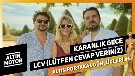 Karanlık Gece LCV Lütfen Cevap Veriniz Altın Motor Antalya