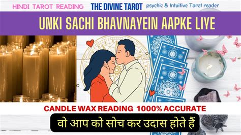 ️unki Sachi Bhavnayein Aapke Liye His Her Current Feelings Candle