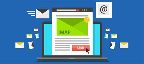 IMAP پروتکل IMAP Internet Mail Access Protocol آشنایی یا IMAP