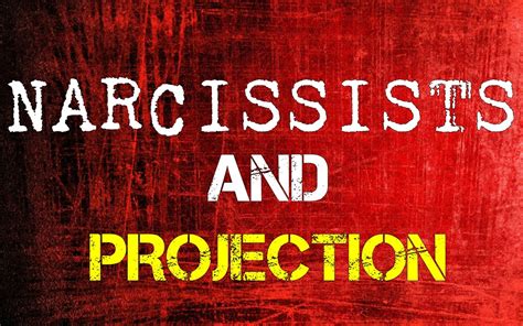 Narcissists And Projection Hubpages