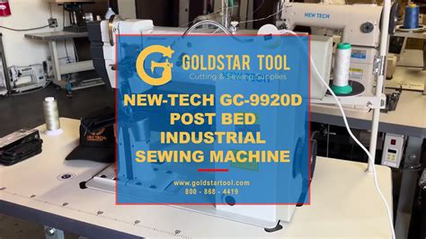 Product Showcase New Tech Gc D Post Bed Sewing Machine