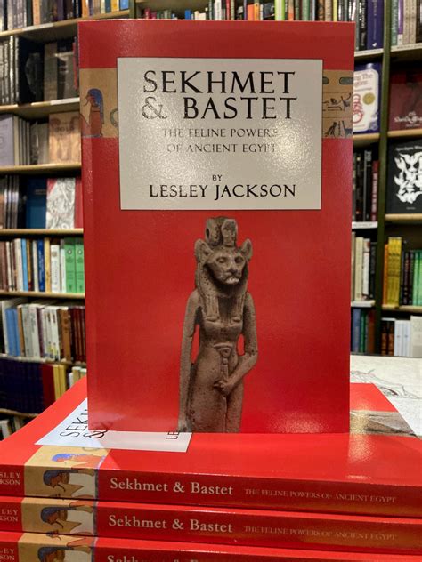 Sekhmet & Bastet by Lesley Jackson | Watkins Books