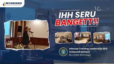 IHH SERU BANGETT 08211 7777 699 Inhouse Training Leadership Skill