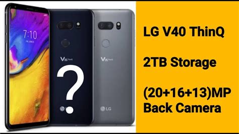 LG V40 ThinQ Spec First Look Know Here Why This Phone Is Best