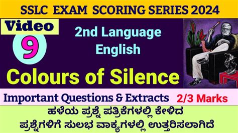 Colours Of Silence Question Answers Sslc Exam English Scoring Series 9