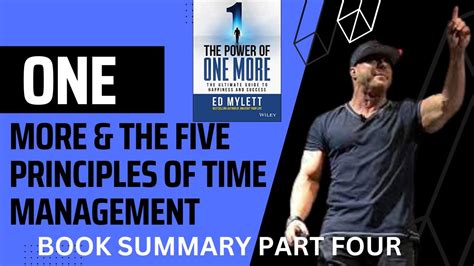 The Power Of One More By Ed Mylett Part 4 One More And The Five