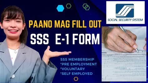 Paano Mag Fill Out Ng Sss E Form For Membership Registration How