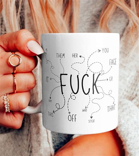 Fuck Mug Fuck Off Mug Fuck This Fuck That Funny Mug Funny Coffee