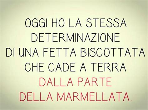 Pin di Maura Rot su L umorismo è il sale della vitaaaaa Citazioni