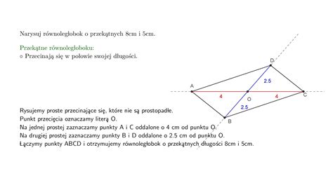 Narysuj równoległobok niebędący rombem o przekątnych 5 i 8 cm Brainly pl