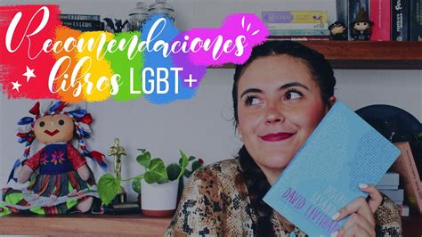 ¡libros Lgbt Recomendaciones 🏳️‍🌈💕 Pridemonth Youtube