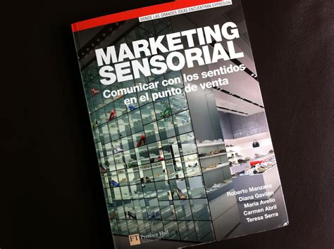 Libro recomendado: VVAA - Marketing Sensorial - Actualiza Retail