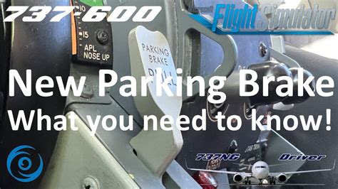 Pmdg New Parking Brake System Watch This Pilot Explains