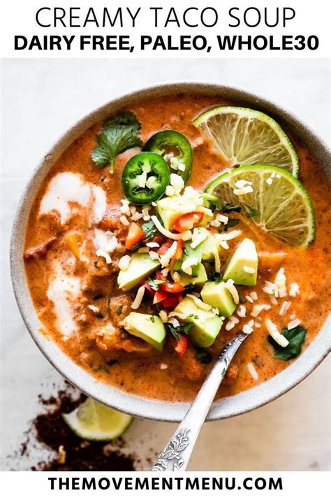 Whole30 Creamy Taco Soup Whole30 Soup Recipes Healthy Soup Healthy Recipes