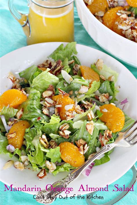 Mandarin Orange Almond Salad Can T Stay Out Of The Kitchen