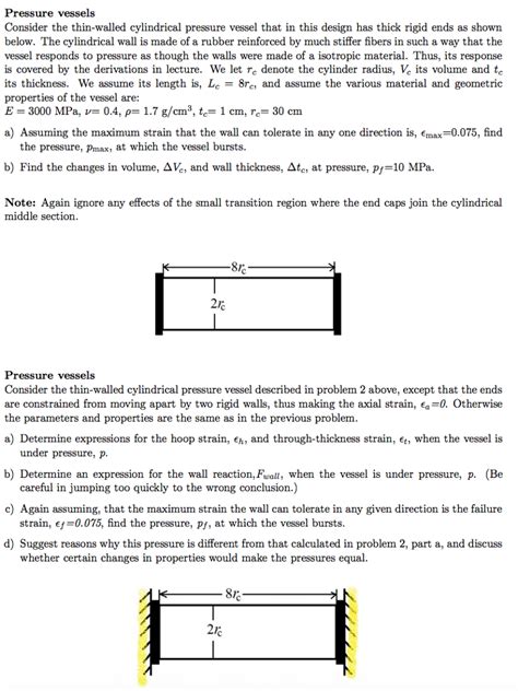 Solved Pressure Vessels Consider The Thin Walled Cylindrical Chegg