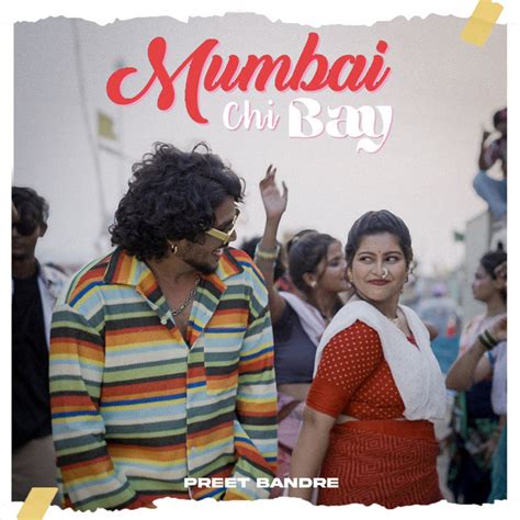 Mumbai Chi Bay Song By Preet Bandre Payal Patil Spotify