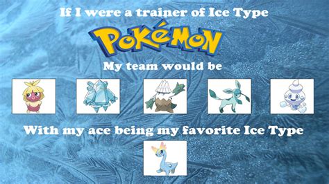 If I Was A Ice Pokemon Trainer By Amazingangus76 On Deviantart