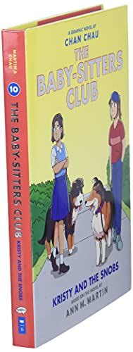 Kristy And The Snobs A Graphic Novel The Baby Sitters Club 10 The