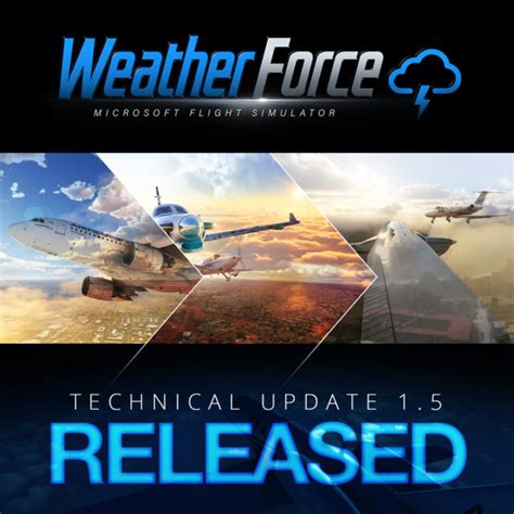 REX Weather Force Update 1 5 Supports Latest MSFS Version SimFlight