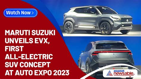 Auto Expo 2023 Maruti Suzuki Unveils Evx First All Electric Suv