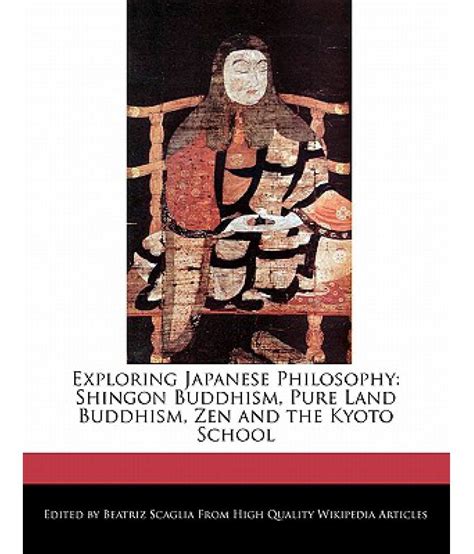 Exploring Japanese Philosophy Shingon Buddhism Pure Land Buddhism