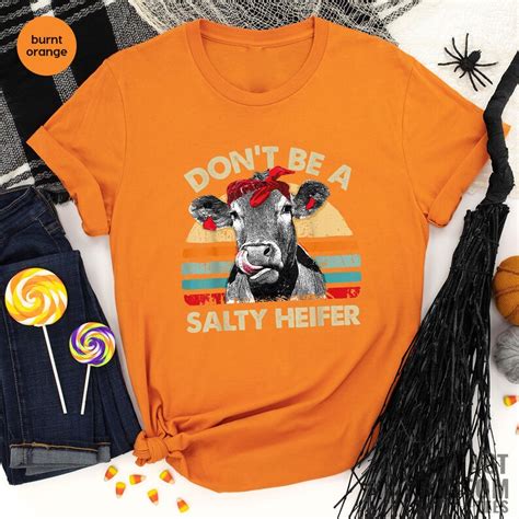 Dont Be A Salty Heifer Shirt Sassy Cow Tshirt Retro Etsy