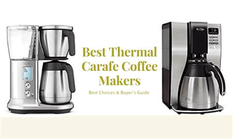 Top Thermal Carafe Coffee Maker: Buyer’s Guide 2020