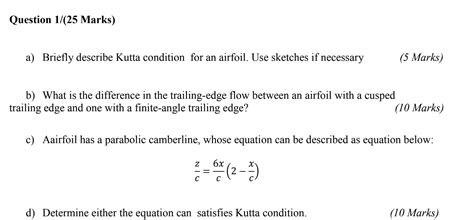 Solved a) Briefly describe Kutta condition for an airfoil. | Chegg.com