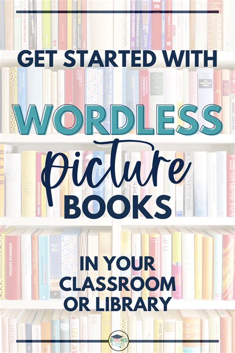 Wordless Picture Books For Your Classroom and Library — Books & Bytes ...