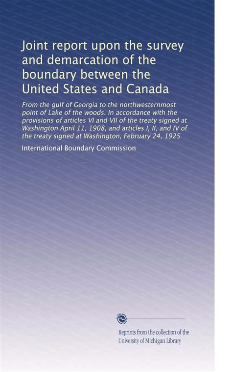 Joint Report Upon The Survey And Demarcation Of The Boundary Between