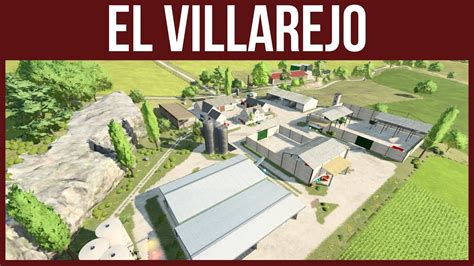 El Villarejo Map Tour Farming Simulator Youtube