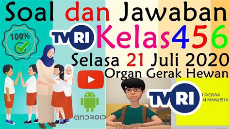 Jawaban Soal TVRI SD Kelas 4 5 6 Selasa 21 Juli 2020 Kunci