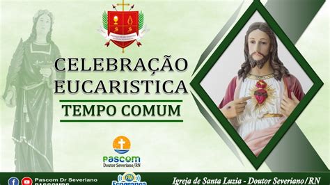 Missa Da Sexta Feira Votiva Ao Sagrado Cora O De Jesus