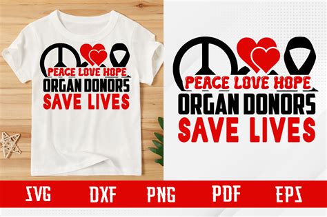 Peace Love Hope Organ Donors Save Lives Graphic By Binasvgbundle