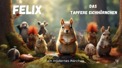 Das Tapfere Eichh Rnchen Eine Herzerw Rmende Geschichte Von Mut Und