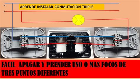 Como Encender Y Apagar Un Foco Desde Tres Lugares Diferentes Con Tres