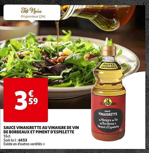 Promo Sauce Vinaigrette Au Vinaigre De Vin De Bordeaux Et Piment D