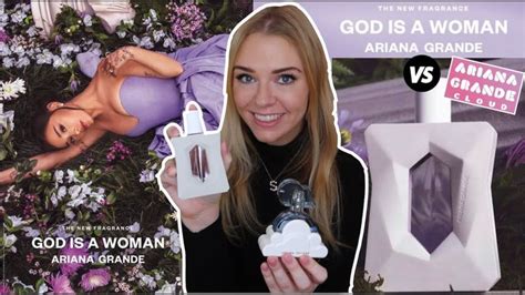 New Ariana Grande God Is A Woman Perfume Review Vs Ariana Grande Cloud