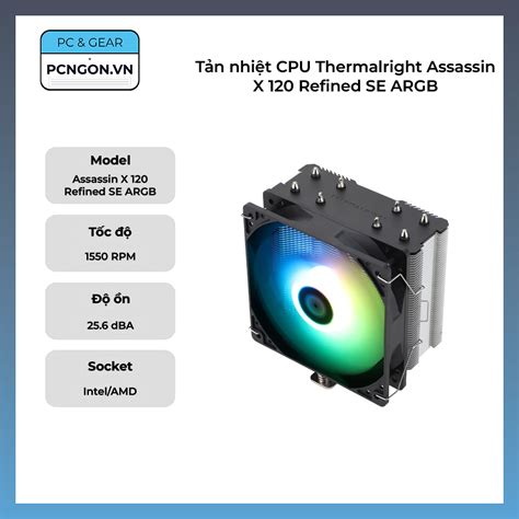 Tản nhiệt CPU Thermalright Assassin X 120 Refined SE ARGB Pcngon