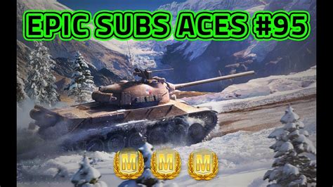 WOT Blitz Epic Subs Replays 95 YouTube