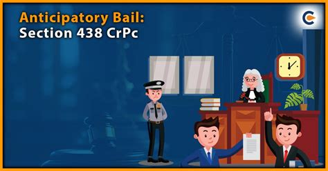 Anticipatory Bail Section 438 CrPC Corpbiz