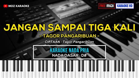 JANGAN SAMPAI TIGA KALI NADA PRIA KARAOKE POP INDONESIA FREE MIDI