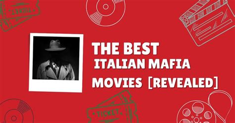 The BEST Italian Mafia Movies– [REVEALED] - The Proud Italian