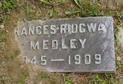 Frances Ridgway Medley M Morial Find A Grave