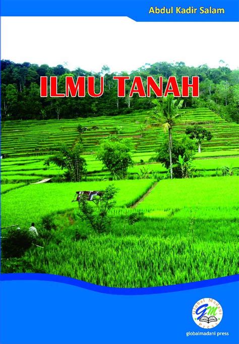 Ilmu Tanah Edisi Ke 2 Abdul Kadir Salam