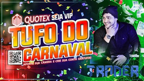 Quotex Operando Ao Vivo Fa A O Malote Para Curtir O Carnavalquotex