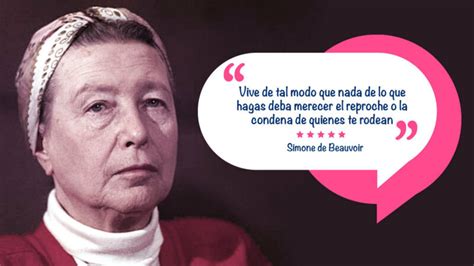 Frases De Simone De Beauvoir Una De Las Feministas Más Importantes Unotv