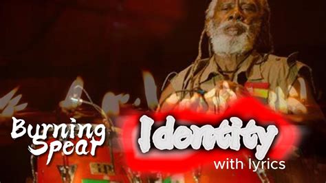 Identity Lyrics Video By Burning Spear YouTube