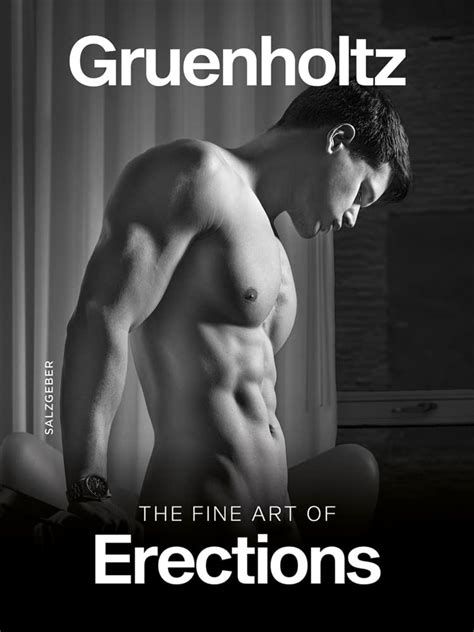 The Fine Art Of Erections Gruenholtz Amazon De Books